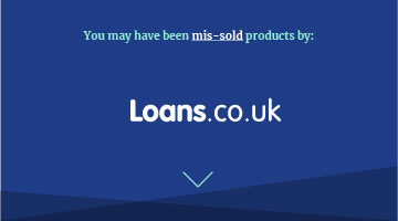 You may have been mis-sold products by loans.co.uk